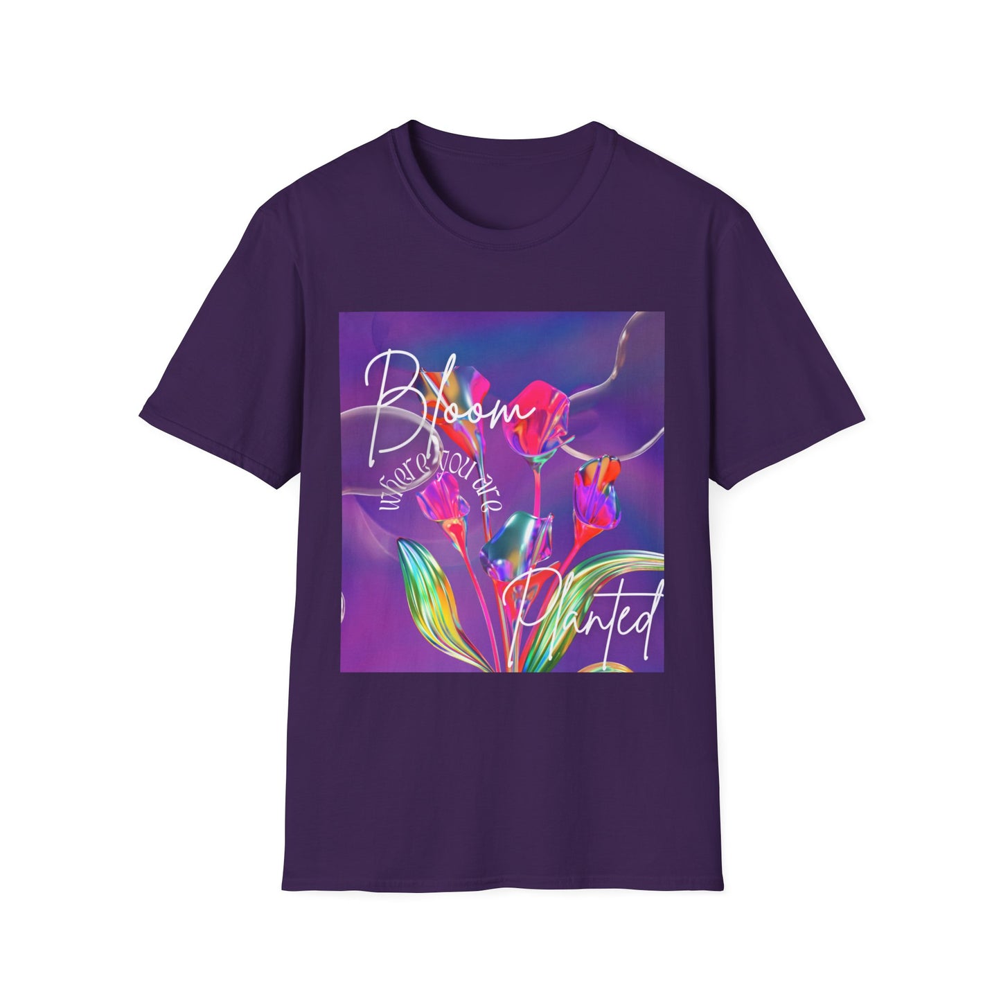Bloom Where You’re Planted T-Shirt — Colorful Floral Inspirational Tee