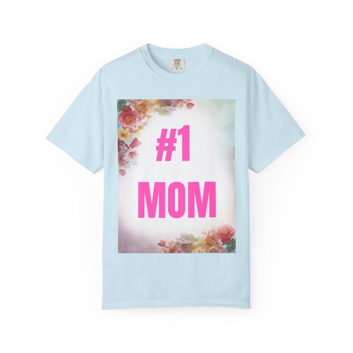 #1 Mom T-Shirt — Floral Mother’s Day Tee