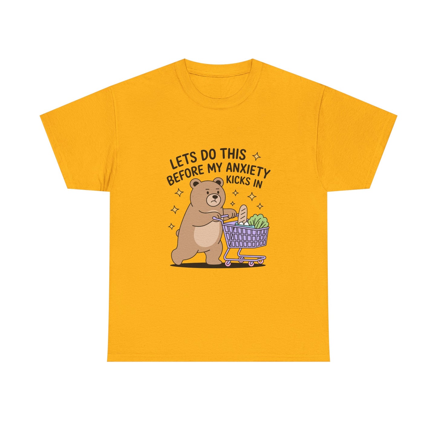 Cute Bear 'Lets Do This Before My Anxiety Kicks In' T-Shirt