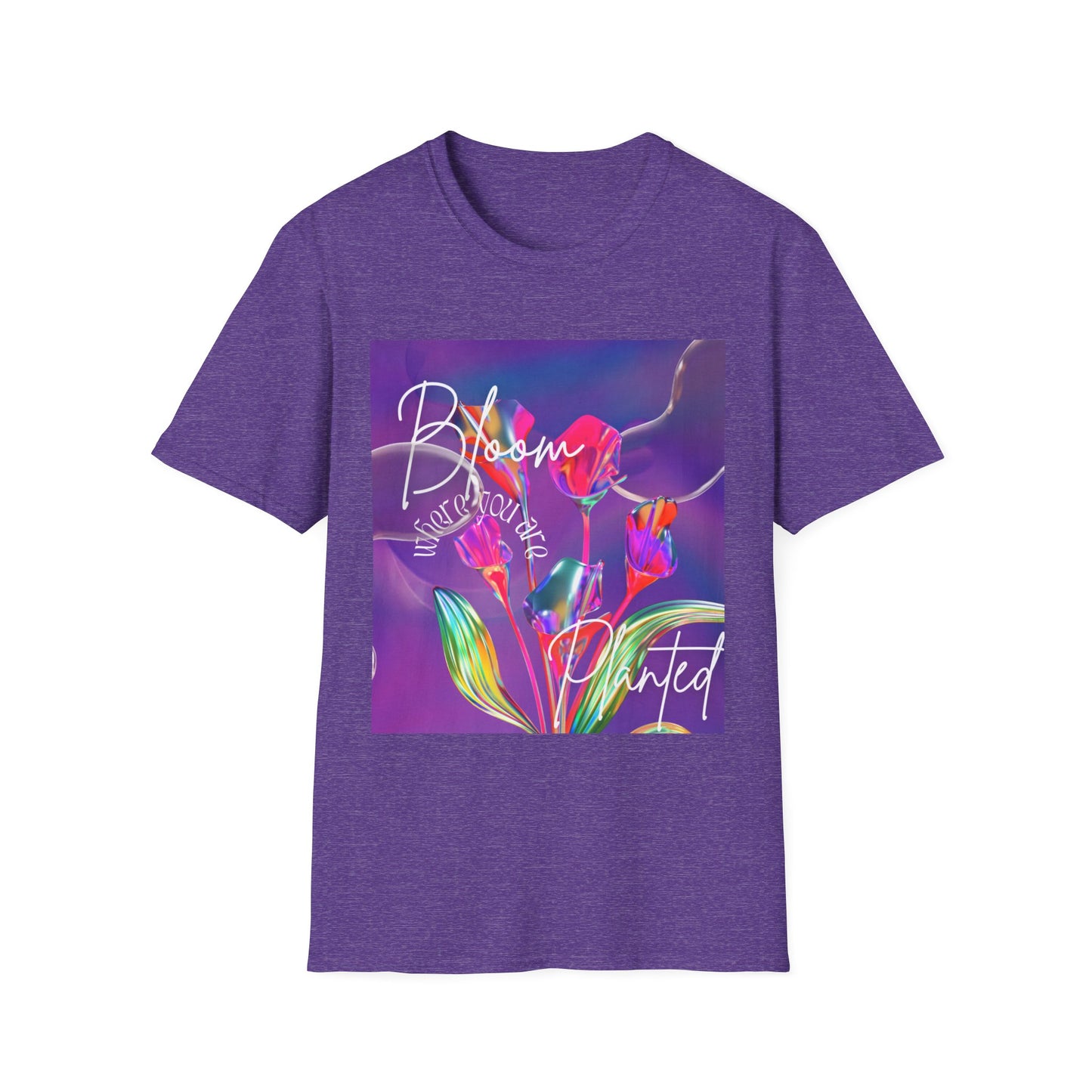 Bloom Where You’re Planted T-Shirt — Colorful Floral Inspirational Tee