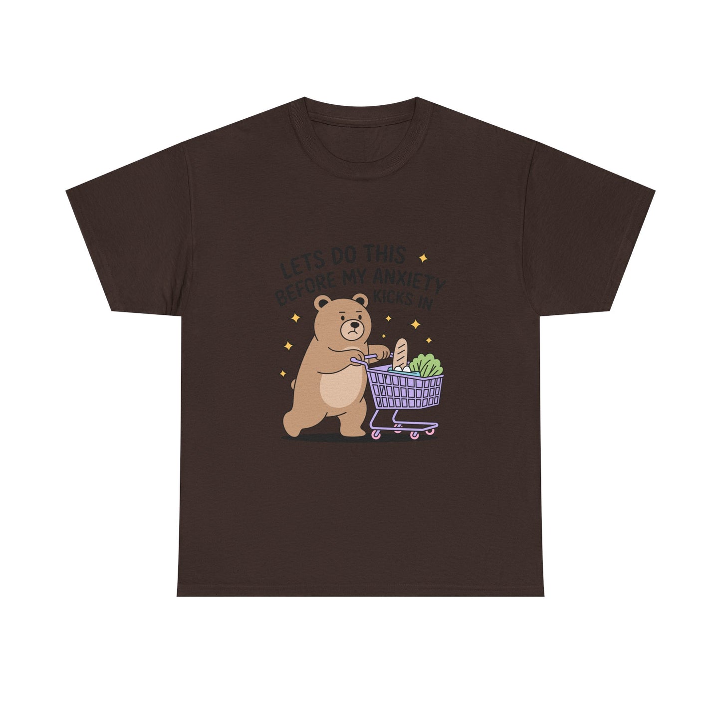 Cute Bear 'Lets Do This Before My Anxiety Kicks In' T-Shirt
